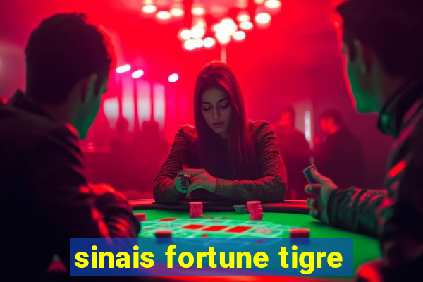 sinais fortune tigre